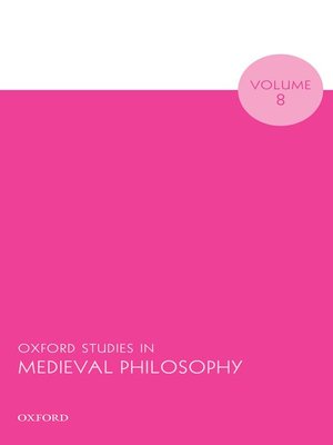 cover image of Oxford Studies in Medieval Philosophy Volume 8